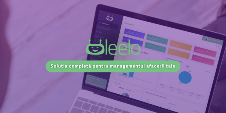 Leelo – soluția care eficientizează modul în care antreprenorii români își conduc afacerile